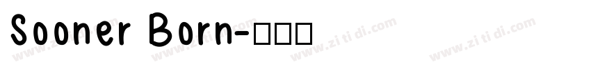 Sooner Born字体转换